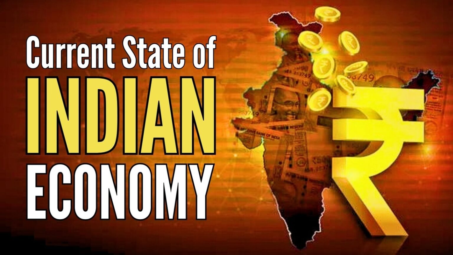 Current state of Indian economy Business Batao