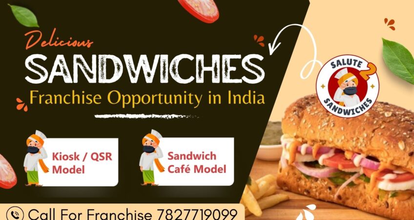 salute 2 sandwiches Franchise Opportunity in india