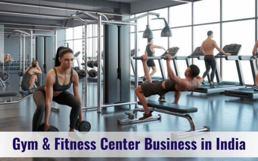Gym & Fitness Center Business in India