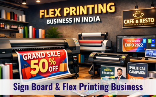 Sign Board & Flex Printing Business in India